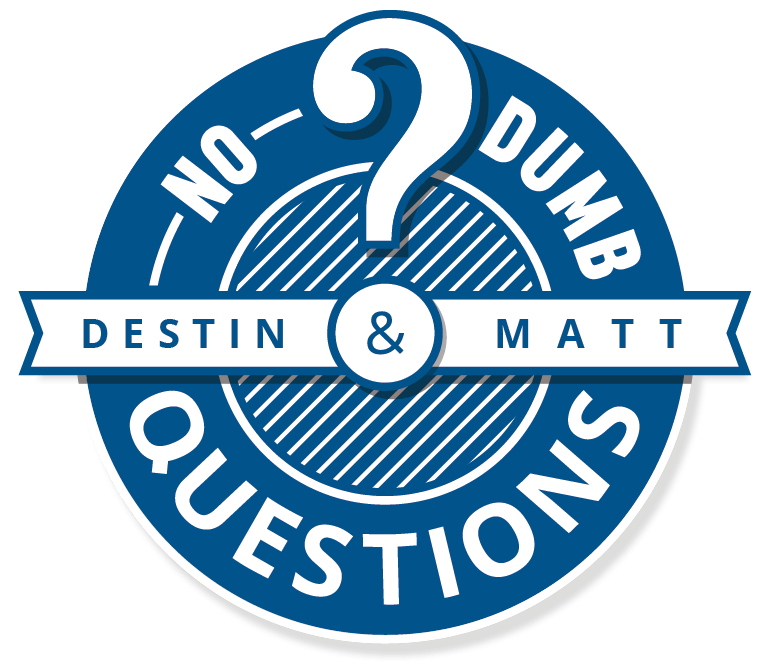 No Dumb Questions Podcast